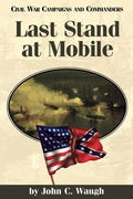 Last Stand at Mobile - Paperback