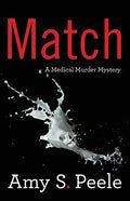 Match: A Medical Murder Mystery - Paperback