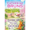 Syrup to No Good - Paperback