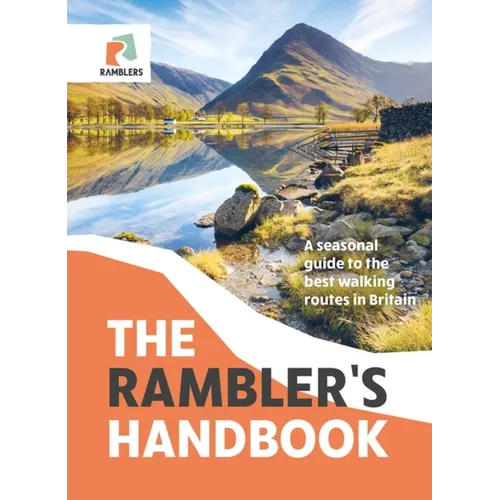 The Rambler's Handbook: A Seasonal Guide to the Best Walking Routes in Britain - Paperback