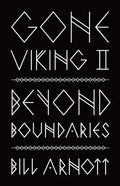 Gone Viking II: Beyond Boundaries - Paperback