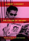 The Colors of Infamy - Paperback