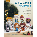 Crochet Nativity: Complete Instructions for 10 Dolls - Paperback