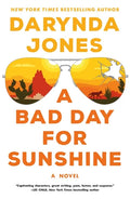 A Bad Day for Sunshine - Paperback