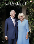 Charles III: A King and His Queen - Hardcover