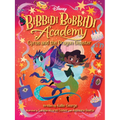 Disney Bibbidi Bobbidi Academy #4: Cyrus and the Dragon Disaster - Paperback