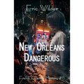 New Orleans Dangerous - Paperback