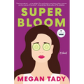 Super Bloom - Hardcover