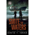 Smite the Waters - Hardcover