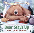Bear Stays Up for Christmas - Hardcover