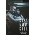 Kiss Marry Kill - Paperback