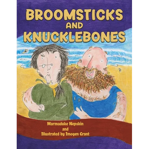 Broomsticks and Knucklebones - Paperback