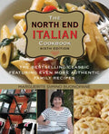 North End Italian Cookbook: The Bestselling Classic Featuring Even More Authentic Family Recipes - Paperback