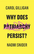 Why Does Patriarchy Persist? - Paperback