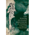 The Making of Felony Procedure in Middle English Literature - Hardcover