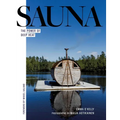 Sauna: The Power of Deep Heat - Hardcover