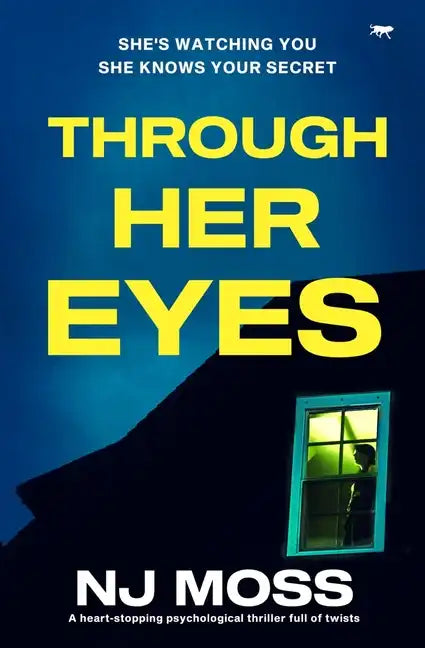 Through Her Eyes: A Heart-Stopping Psychological Thriller Full of Twists - Paperback