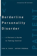 Borderline Personality Disorder: A Patient's Guide to Taking Control - Paperback