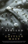 Spoiled - Paperback