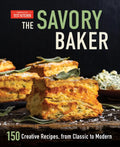The Savory Baker: 150 Creative Recipes, from Classic to Modern - Hardcover
