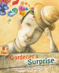 The Gardener's Surprise - Hardcover