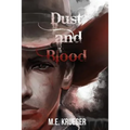 Dust and Blood - Paperback