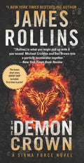 The Demon Crown: A SIGMA Force Novel - Paperback