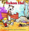 Yukon Ho: A Calvin and Hobbes Collection - Hardcover