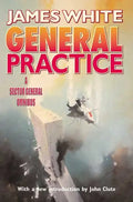 General Practice: A Sector General Omnibus - Paperback