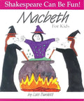 Macbeth for Kids - Paperback
