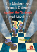 The Modernized French Defense - Volume 2: Against the Tarrasch - Paperback