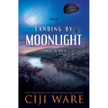 Landing by Moonlight: A Novel of WW II - Paperback