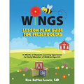 WINGS Lesson Plan Guide for Preschoolers: 12 Months of Thematic Learning Experiences for Early Educators of Children Ages 3-5 - Paperback