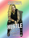 Kailyn Lowry's Hustle and Heart Adult Coloring Book - Paperback