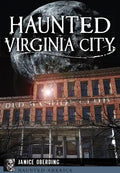 Haunted Virginia City - Paperback