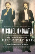 The Collected Works of Billy the Kid - Paperback
