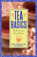 Tea Basics: A Quick and Easy Guide - Paperback
