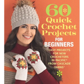 60 Quick Granny Squares: Mix & Match Crochet Motifs in 220 Superwash(r) Sport from Cascade Yarns(r) - Paperback