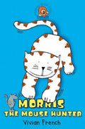 Morris the Mouse Hunter - Paperback