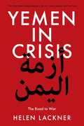 Yemen in Crisis: Road to War - Paperback