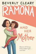 Ramona and Her Mother: A National Book Award Winner - Hardcover
