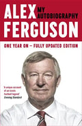 Alex Ferguson: The Sensational Million Copy Number One Bestseller - Paperback