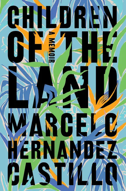 Children of the Land: A Memoir - Paperback