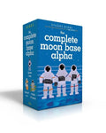 The Complete Moon Base Alpha (Boxed Set): Space Case; Spaced Out; Waste of Space - Boxed Set
