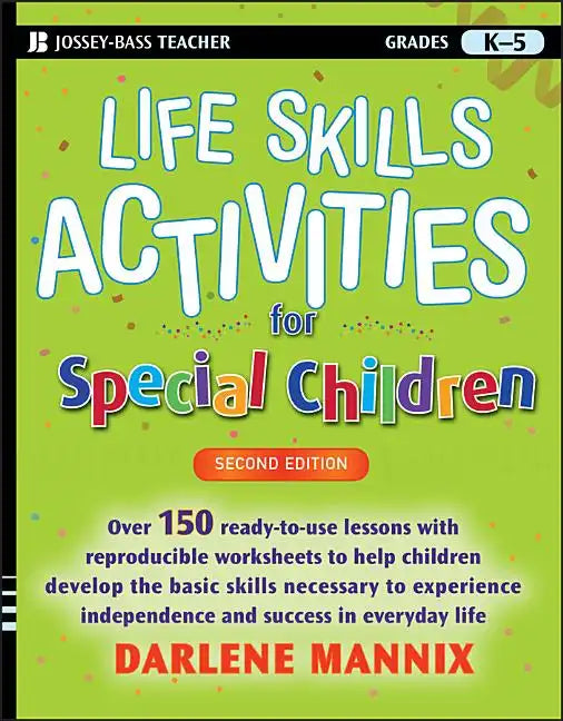 Life Skills Activities for Special Children, Grades K-5 - Paperback