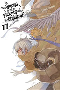 Is It Wrong to Try to Pick Up Girls in a Dungeon?, Vol. 11 (Light Novel): Volume 11 - Paperback