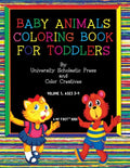 Baby Animals Coloring Book for Toddlers: Volume 1, Ages 2-4 - Paperback