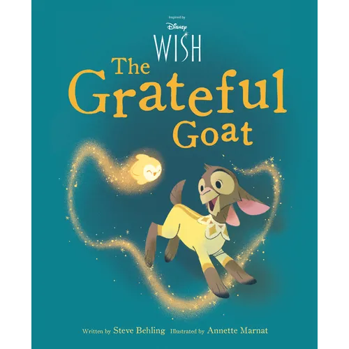 Disney Wish the Grateful Goat - Hardcover