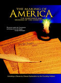 The Making of America: The Substance and Meaning of the Constitution - Hardcover