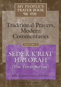 My People's Prayer Book Vol 4: Seder K'Riat Hatorah (Shabbat Torah Service) - Paperback